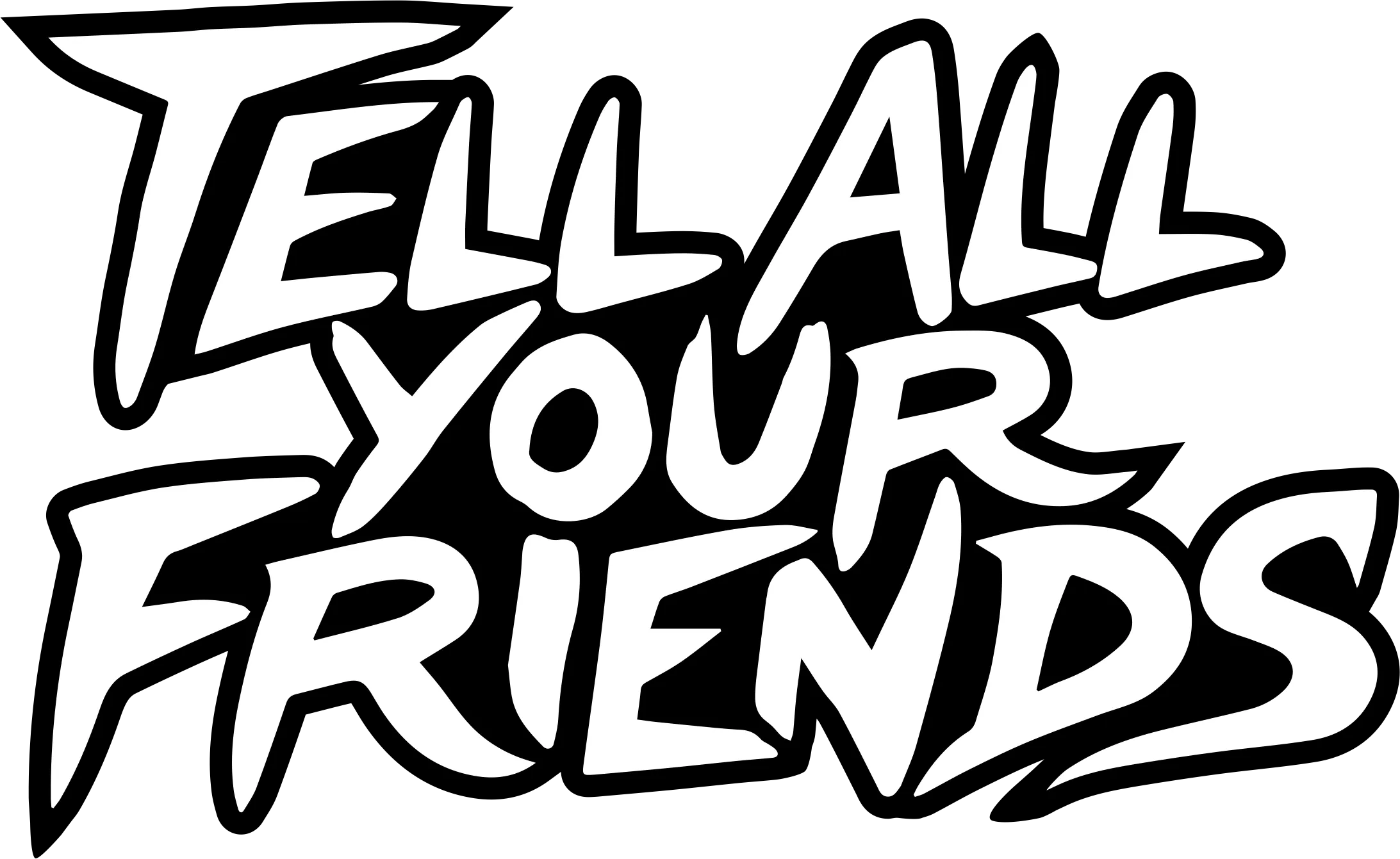 Tell All Your Friends